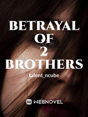 Betrayal of 2 brothers Book