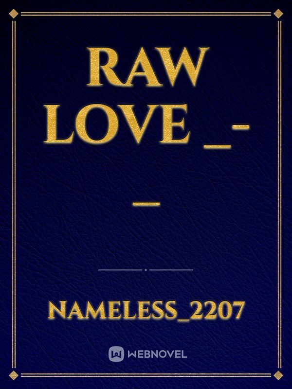 Raw Love _-_