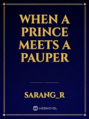 When a prince meets a pauper Book