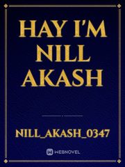 hay I'm nill akash Book