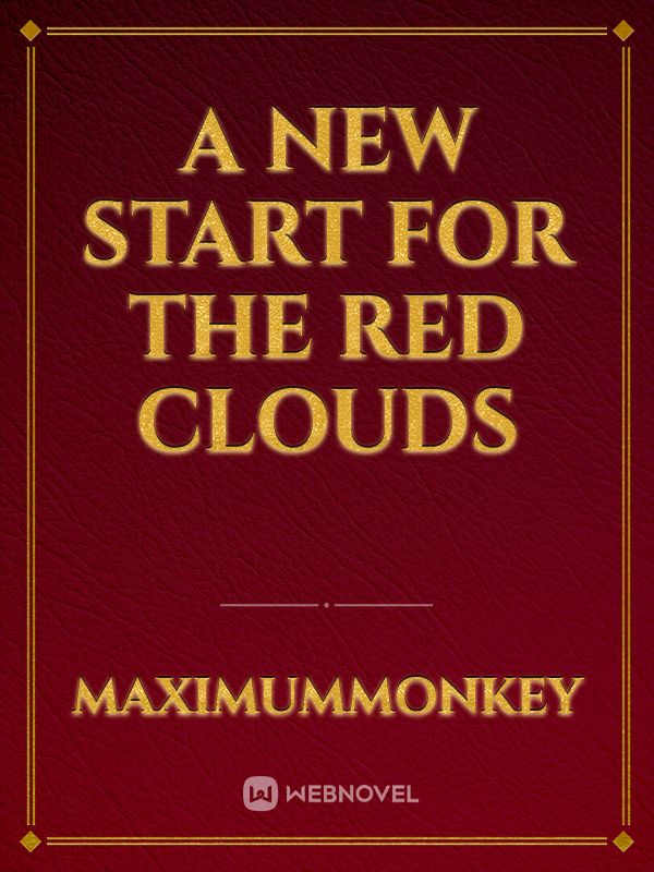 A new start for the red clouds Book