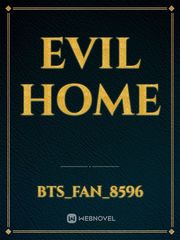 Evil home Book