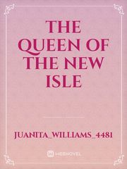 The queen of the new isle Book