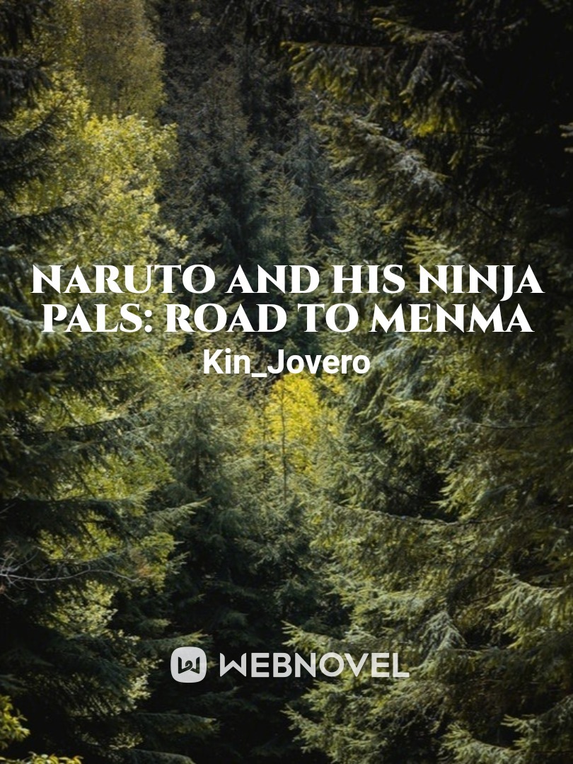 Naruto and His Ninja Pals: Road to Menma