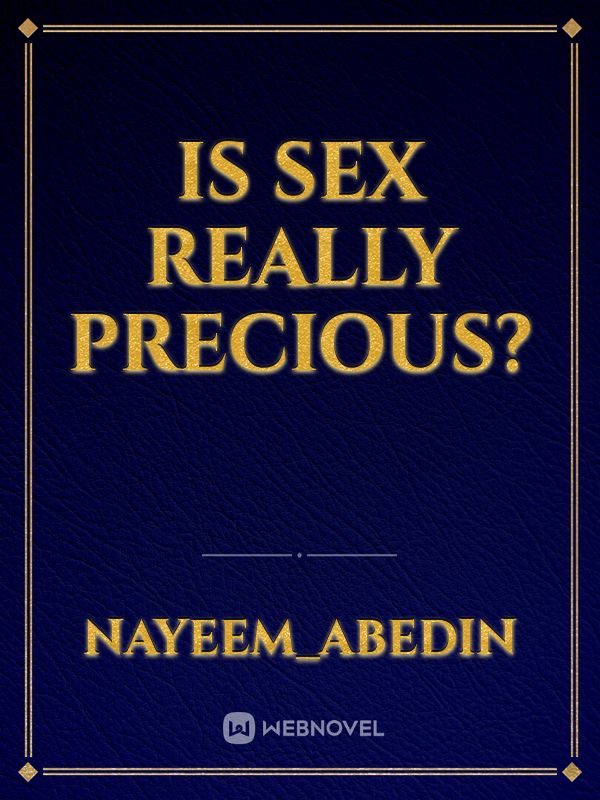 Is sex really precious? Book