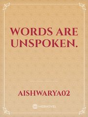 Words are Unspoken. Book