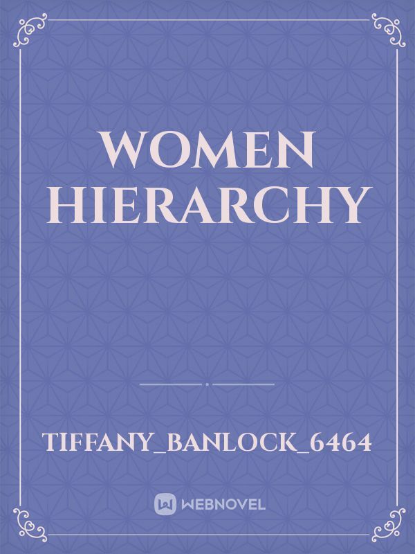 Women hierarchy