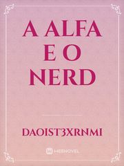 A Alfa e o Nerd Book