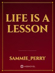 Life is a lesson Book