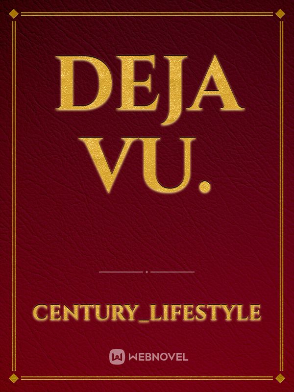 DEJA VU. Book