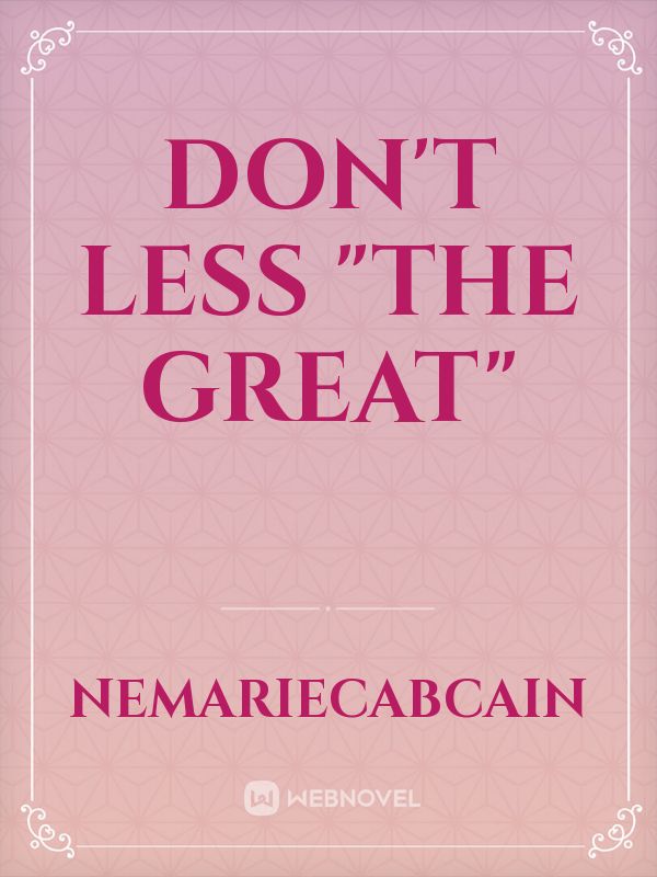 Don't less "THE GREAT" Book