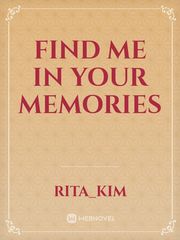 Find me in your memories Book