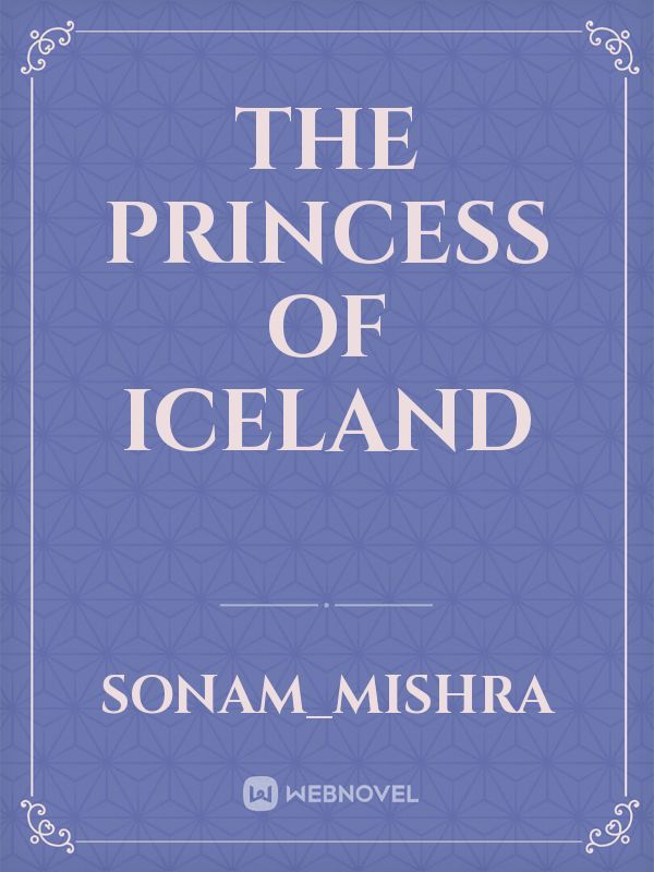 THE PRINCESS OF ICELAND
