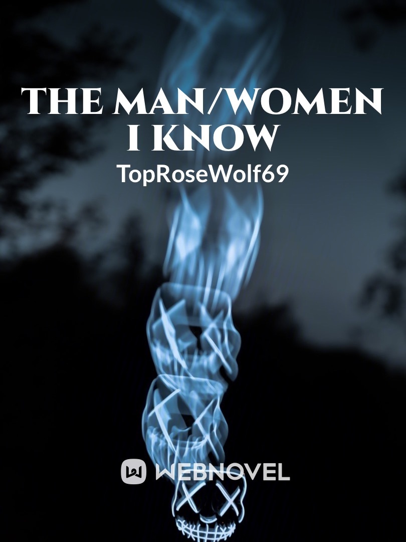 The Man/Women I know Book