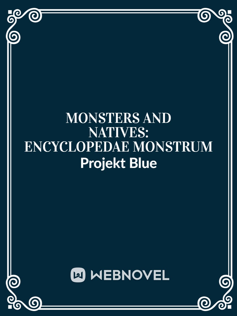 Monsters And Natives: Enclycopedae Monstrum Book