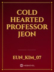 Cold hearted professor jeon Book