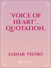 'Voice Of Heart".
Quotation. Book