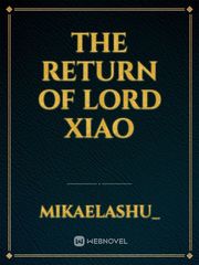 The Return of Lord Xiao Book