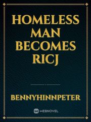 HOMELESS MAN BECOMES RICJ Book