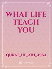 What life teach you Book