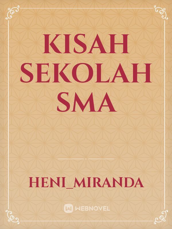 KISAH SEKOLAH SMA Book