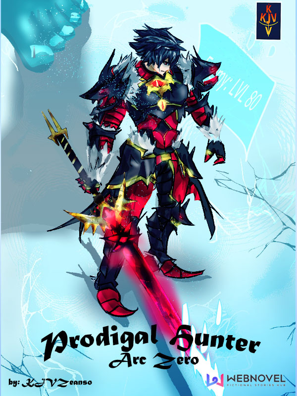 Prodigal Hunter: Arc Zero