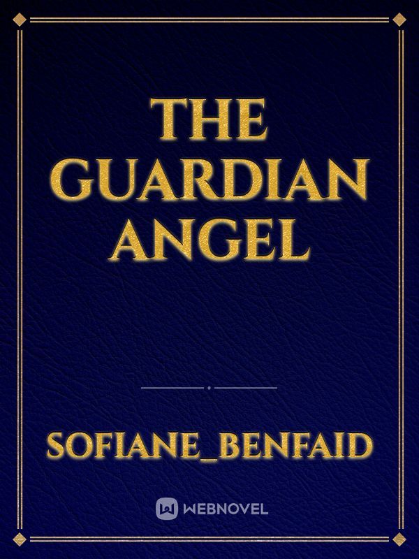The guardian angel