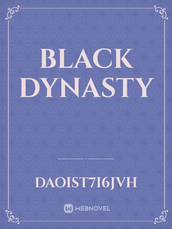 Black dynasty Book