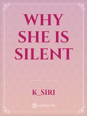 why she is silent Book