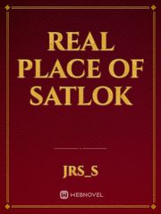 Real place of satlok Book