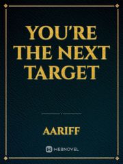 You're The Next Target Book
