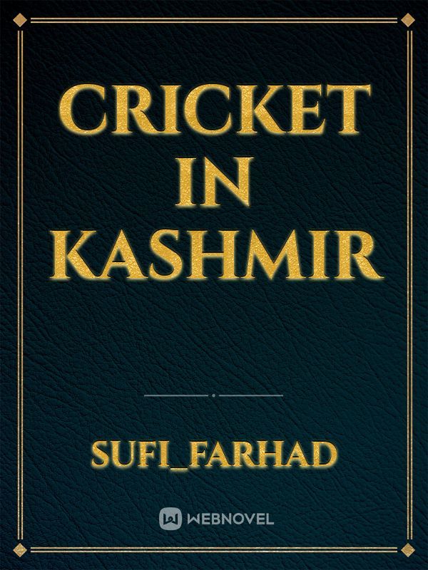 Cricket in Kashmir