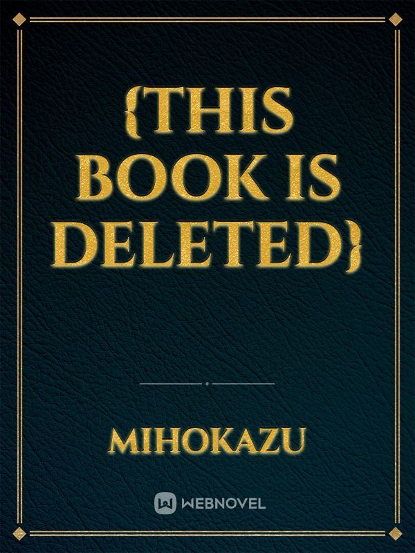 {THIS BOOK IS DELETED}
