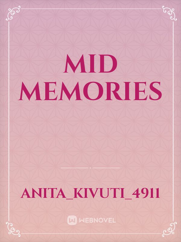 Mid memories Book