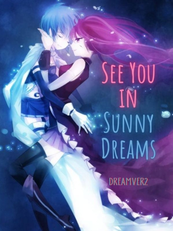 See You in Sunny Dreams [WLW/GL/NBLM]