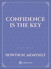 confidence is the key Book