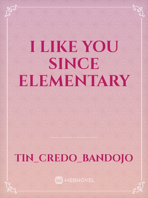 I like you since Elementary Book