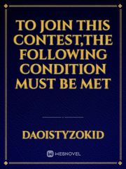 To join this contest,the following condition must be met Book