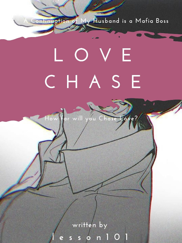 LOVE CHASE