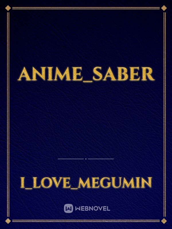 Anime_Saber