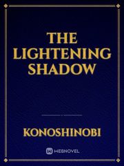 The Lightening Shadow Book