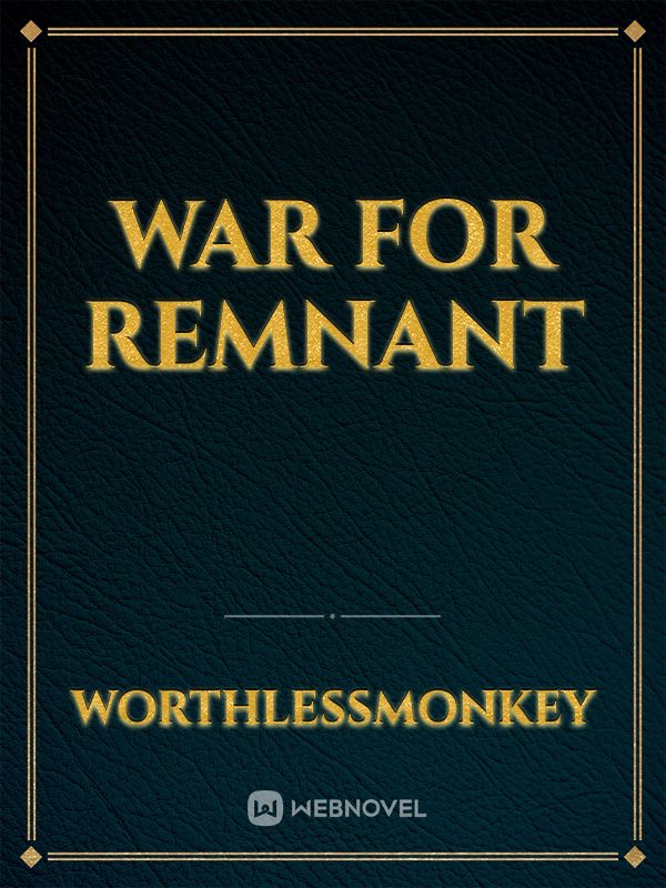 War for Remnant Book