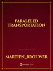 Paraleled transportation Book