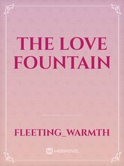 THE LOVE FOUNTAIN Book