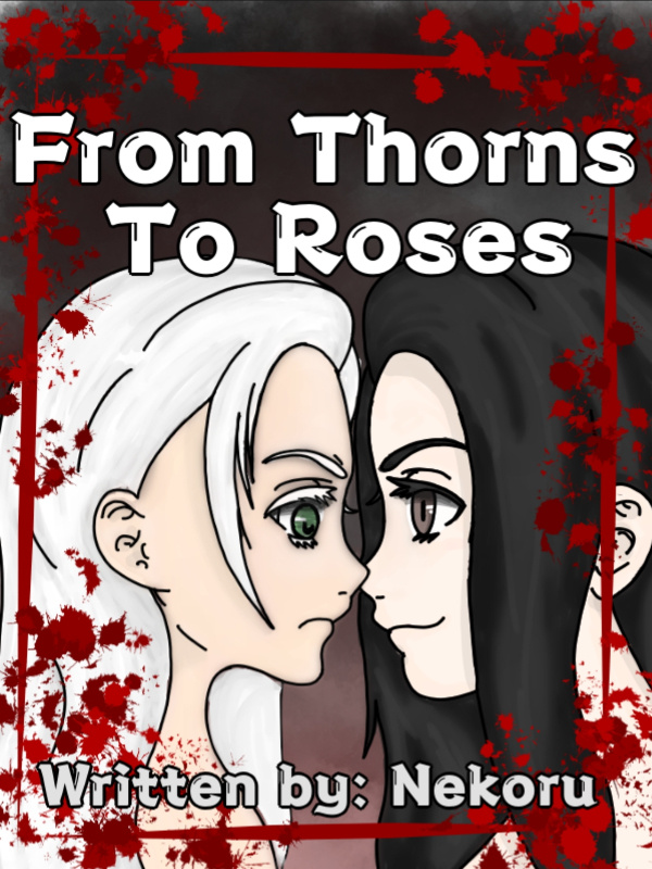 From Thorns To Roses Book