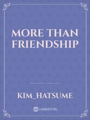 More than friendship Book