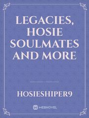 Legacies, Hosie Soulmates and more Book
