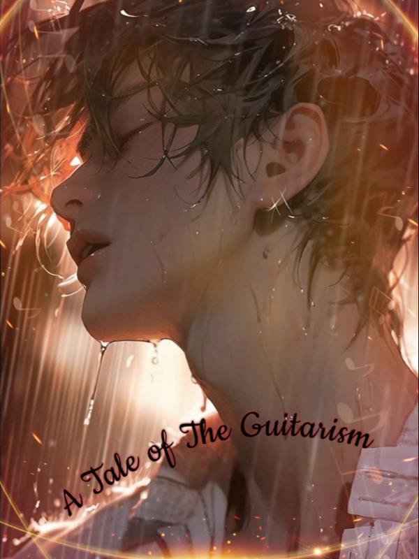 A Tale of The Guitarist