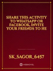 Share this activity to WhatsApp or Facebook, invite your friends to he Book