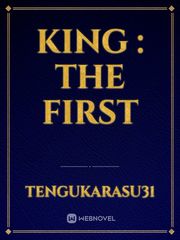 King : The First Book